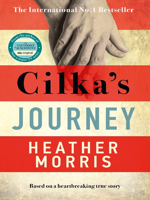 Upplýsingar um Cilka's Journey eftir Heather Morris - Til útláns